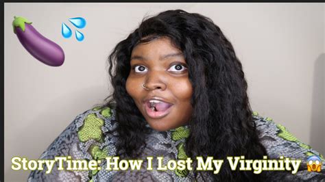 Storytime Advice How I Lost My Virginity Youtube