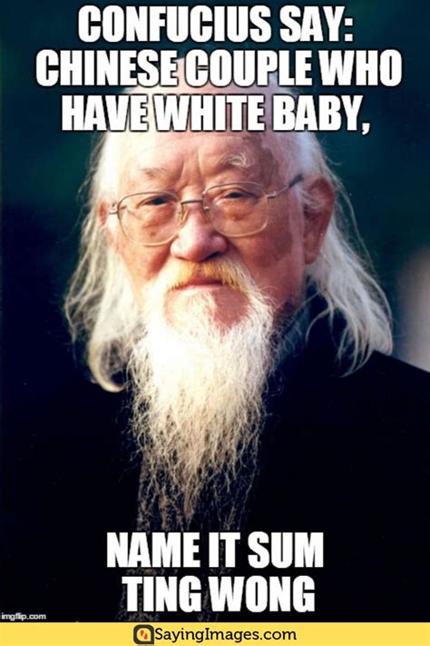 20 Chinese Memes That Are Just Plain Funny Confucius Say Memes Funny Chinese