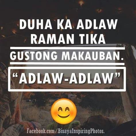 Duha Rjd Bisaya Quotes Quotable Quotes Quotes Deep Funny Quotes