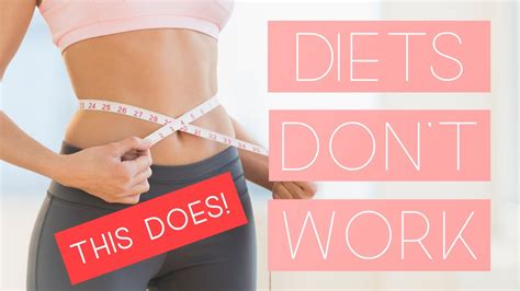 weight loss why diets don t work here s what does
