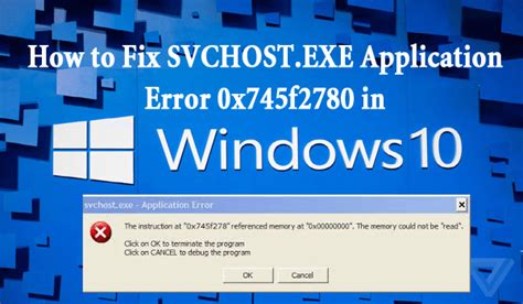 How To Fix Svchostexe Error 0x745f2780 In Windows 10