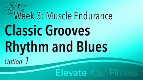 Eyf Week 3 Option 1 Classic Grooves Rhythm And Blues Body Groove On Demand