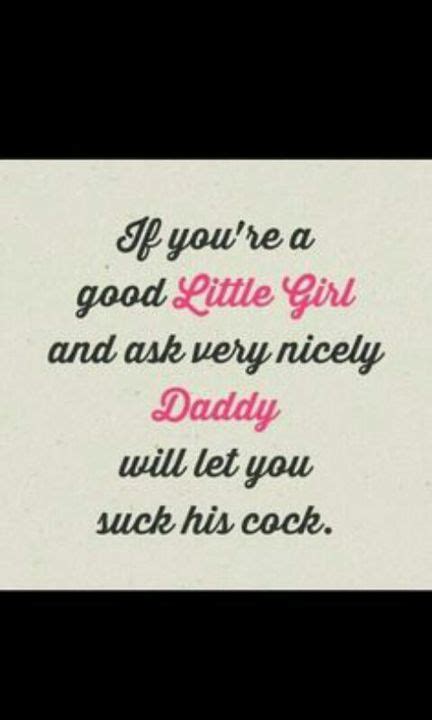 I Love You Daddy Ddlg Quotes The Quotes