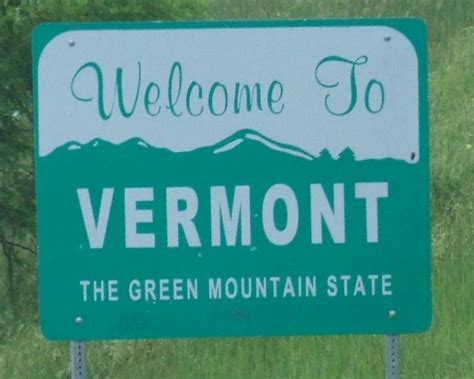 Vermontthe Green Mountain State Mountain States State Signs