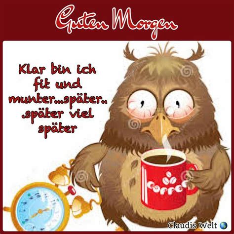 Pin Von Doris Klingemann Auf Greetings Grüße Guten Morgen Guten