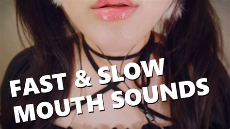 ASMR FAST SLOW WET MOUTH SOUNDS 입소리모음 YouTube