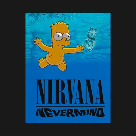 Bart Simpson Nirvana Nirvana Nevermind Album Cover Bart Simp T