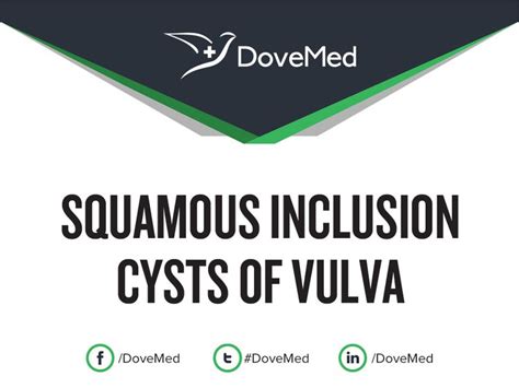squamous inclusion cysts of vulva