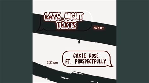 Late Night Texts Feat Prospectfully Youtube