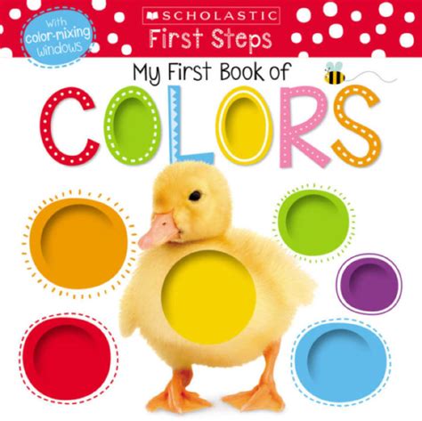 My First Book Of Colors By Scholastic Scholastic
