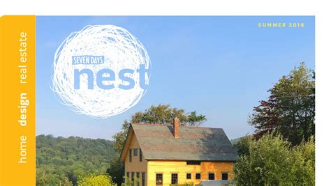 Nest — Summer 2019 Nest Seven Days Vermonts Independent Voice