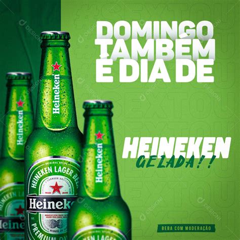 Post Feed Distribuidora Domingo Também é Dia de Heineken Social Media PSD Editável download