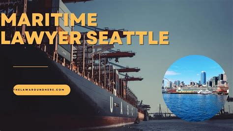 Maritime Lawyer Seattle Best Lawyers You Can Find The Law Around Here