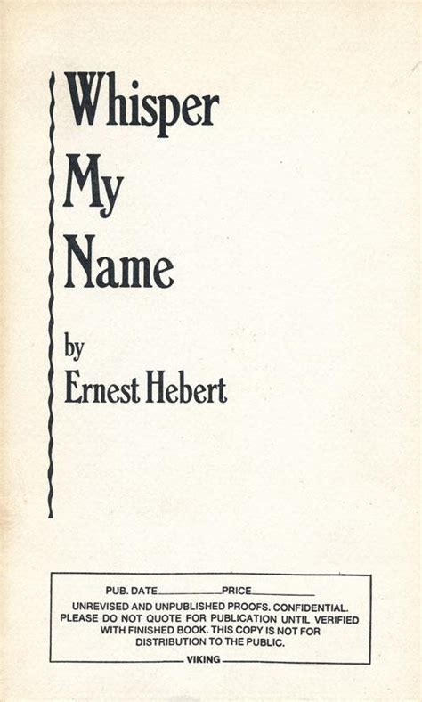 Whisper My Name By Hebert Ernest Near Fine Softcover 1984