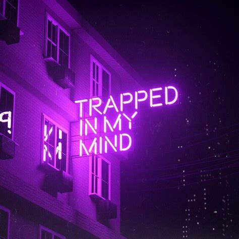 Trapped In My Mind Neon Dark Purple Aesthetic Purple Aesthetic