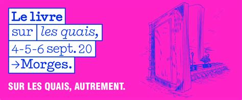 Le Livre Sur Les Quais Du 4 Au 6 Septembre 2020 Morges Actes Sud