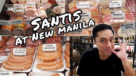 Santis Delicatessen New Manila Quezon City And Greenhills Visit Food