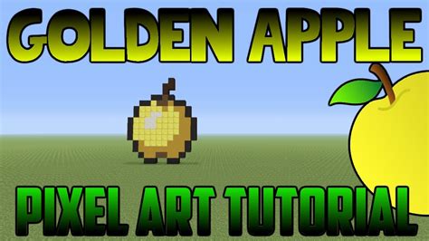 Minecraft Xboxps Golden Apple Pixel Art Tutorial Youtube