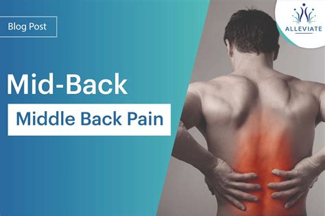 Middle Back Pain Causes Treatment And Non Surgical Injection Based