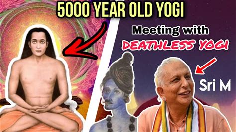 Sri M S Meeting With Mahavatar Babaji Divine Encounter The Mystic