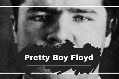 On This Day In 1934 Pretty Boy Floyd Was Killed Aged 30 The Ncs