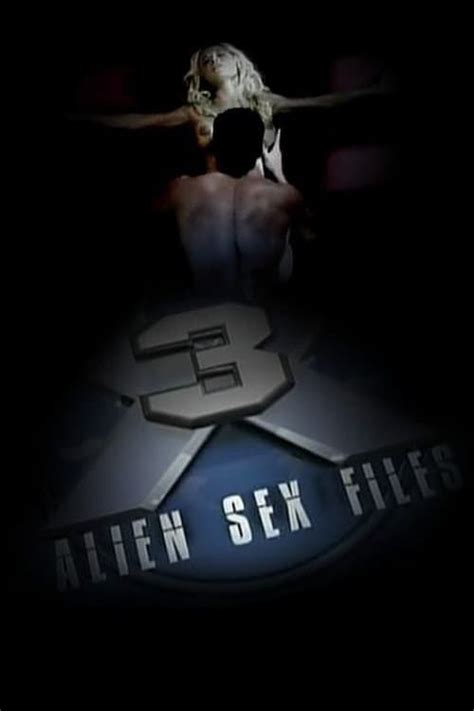 Alien Sex Files Online Streaming Guide The Streamable