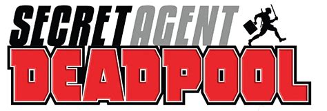 Deadpool Secret Agent Deadpool Vol 1 20182019 Marvel Database