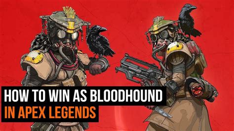 How To Win As Bloodhound In Apex Legends Youtube