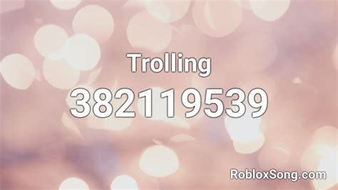 Trolling Roblox Id Roblox Music Codes
