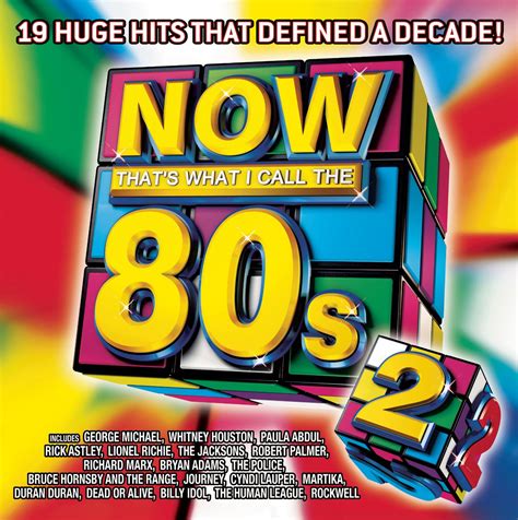 2 now that s what i call the 80s various now that s what i call the 80 s amazon fr cd et