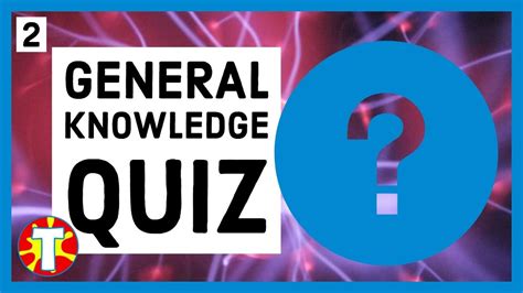 We did not find results for: Trivia Quiz: General Knowledge Quiz #2 - YouTube