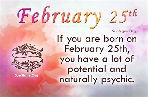Born Today February 25 Birthday Horoscope Astrological Prediction