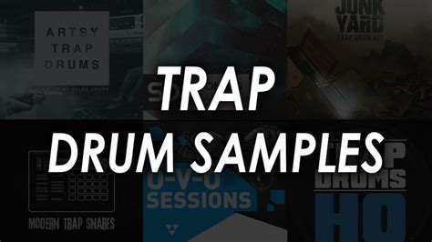 Best Trap Drum Samples And Trap Drum Kits