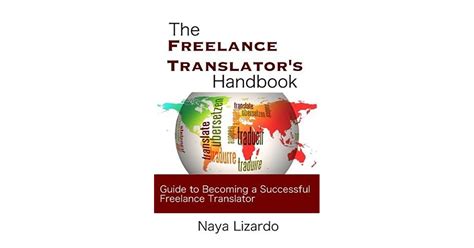 The Freelance Translators Handbook Guide To Becoming A Successful