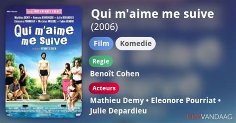 Qui Maime Me Suive Film 2006 Filmvandaagnl