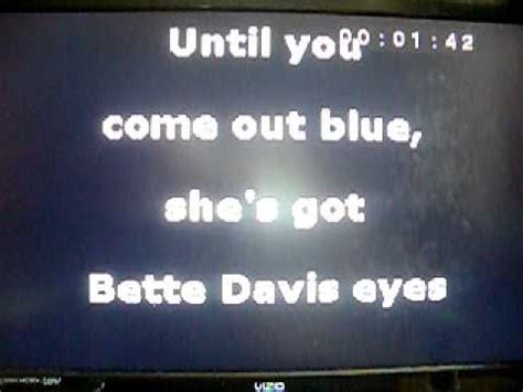 Watch official video, print or download text in pdf. Bette Davis Eyes with lyrics- cover by Juvy( karaoke ...