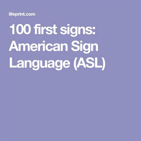 100 First Signs American Sign Language Asl American Sign Language