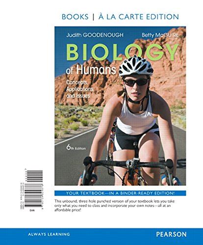 Biology Of Humans Concepts Applications And Issues Goodenough