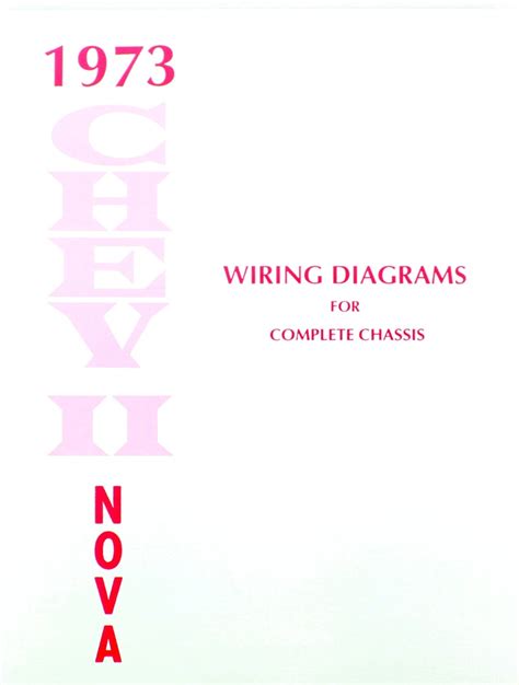 73 Chevy Nova Electrical Wiring Diagram Manual 1973 I 5 Classic Chevy
