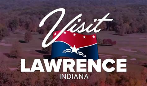 Visit Lawrence Indiana City Of Lawrence Indiana