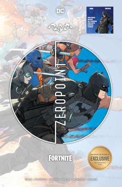 Batmanfortnite Zero Point Bandn Exclusive Edition By Christos Gage