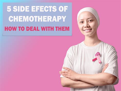 Five Side Effects Of Chemotherapy And How To Deal With Them