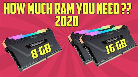 How Much Ram You Need In 2020 8gb Vs 16gb Ram In Hindi Youtube