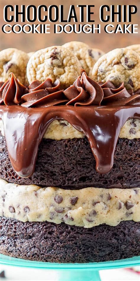 This Chocolate Chip Cookie Dough Cake Is Made With Two Layers Of Delic