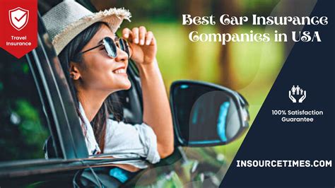 The 10 Best Car Insurance Companies In Usa Ratings The Insourcetimes