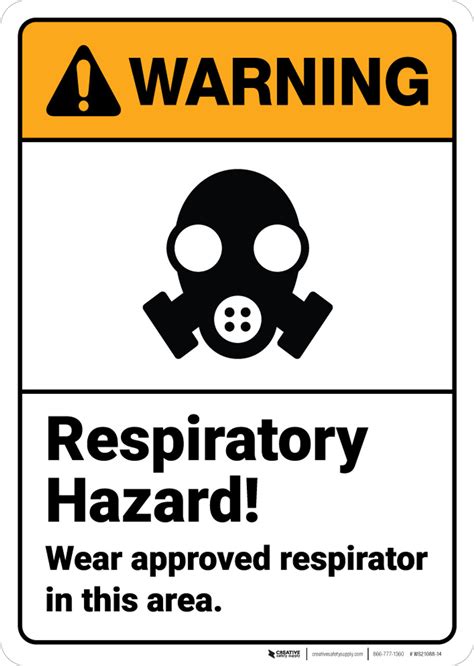 Warning Respiratory Hazard Wear Approved Respirator Ansi Wall Sign