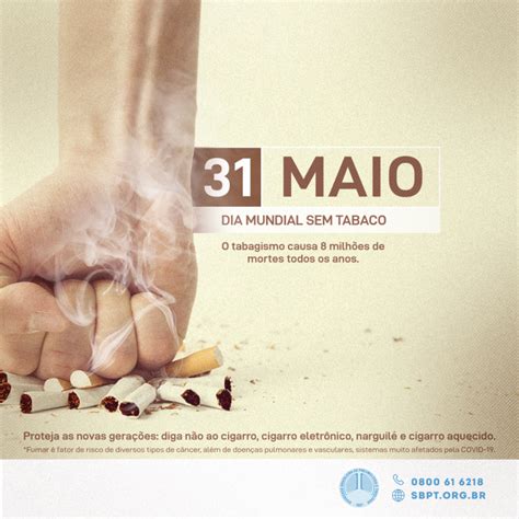Dia Mundial Sem Tabaco Controle Do Tabagismo Ainda Mais Importante