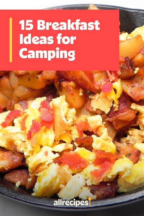 Camping Breakfasts For Your Next Adventure Camping Recipes