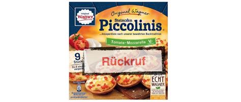 Piccolinis / mini pizza / nachgemacht: Wagner ruft Steinofen Piccolinis Tomate-Mozarella zurück