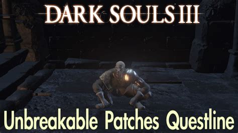 Dark Souls 3 Patches Questline Full Npc Quest Walkthrough W